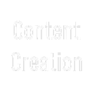 Content Creation